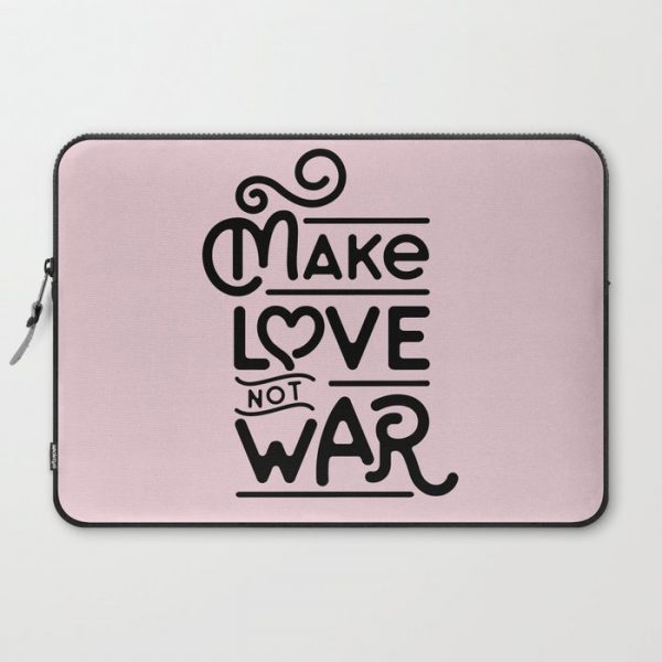 Make Love Not War Computer Cover by Little Gold Pixel - Laptop Sleeve - 15"